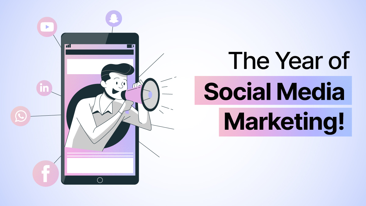 The Year Of Social Media Marketing!