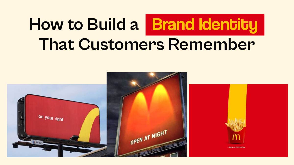 How to Build a Brand Identity That Customers Remember